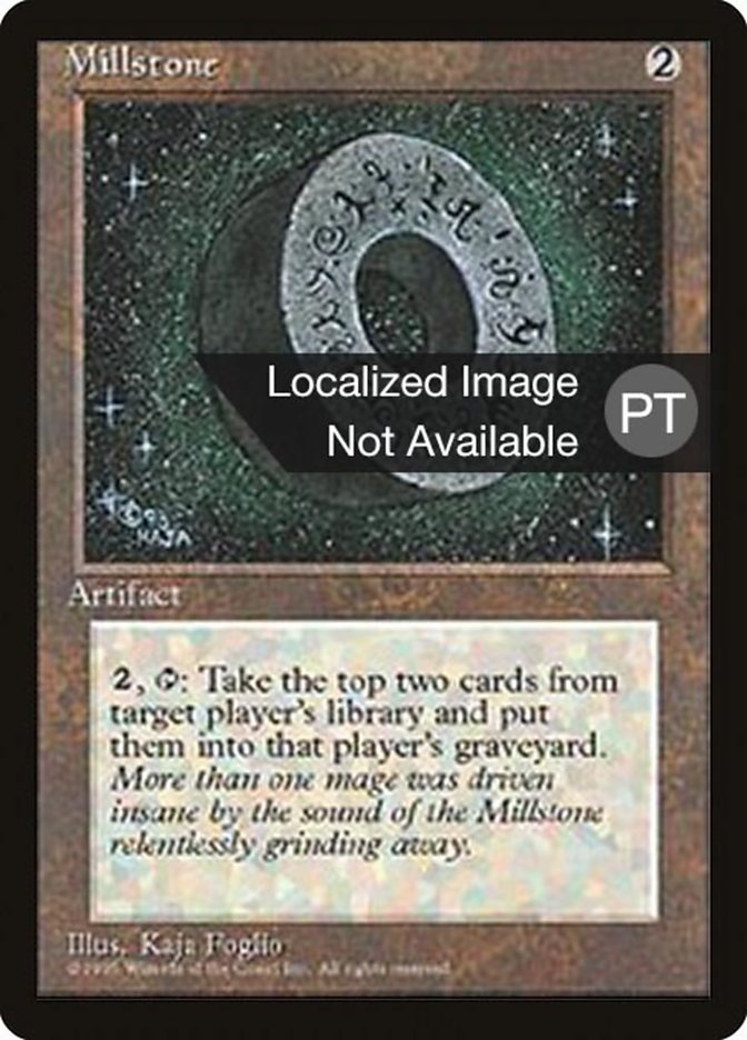 Millstone [Fourth Edition (Foreign Black Border)] | GrognardGamesBatavia