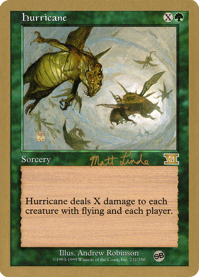 Hurricane (Matt Linde) (SB) [World Championship Decks 1999] | GrognardGamesBatavia