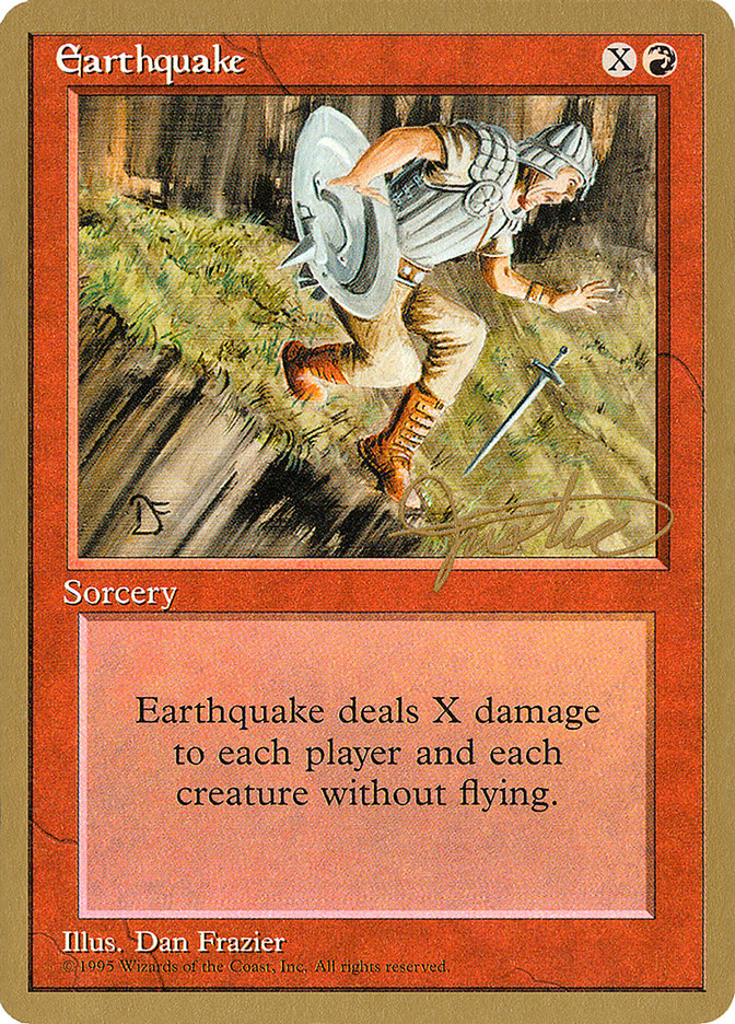 Earthquake (Mark Justice) [Pro Tour Collector Set] | GrognardGamesBatavia