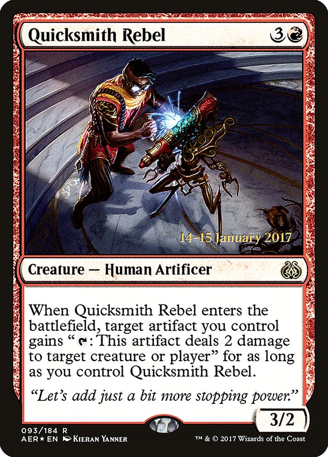 Quicksmith Rebel [Aether Revolt Prerelease Promos] | GrognardGamesBatavia