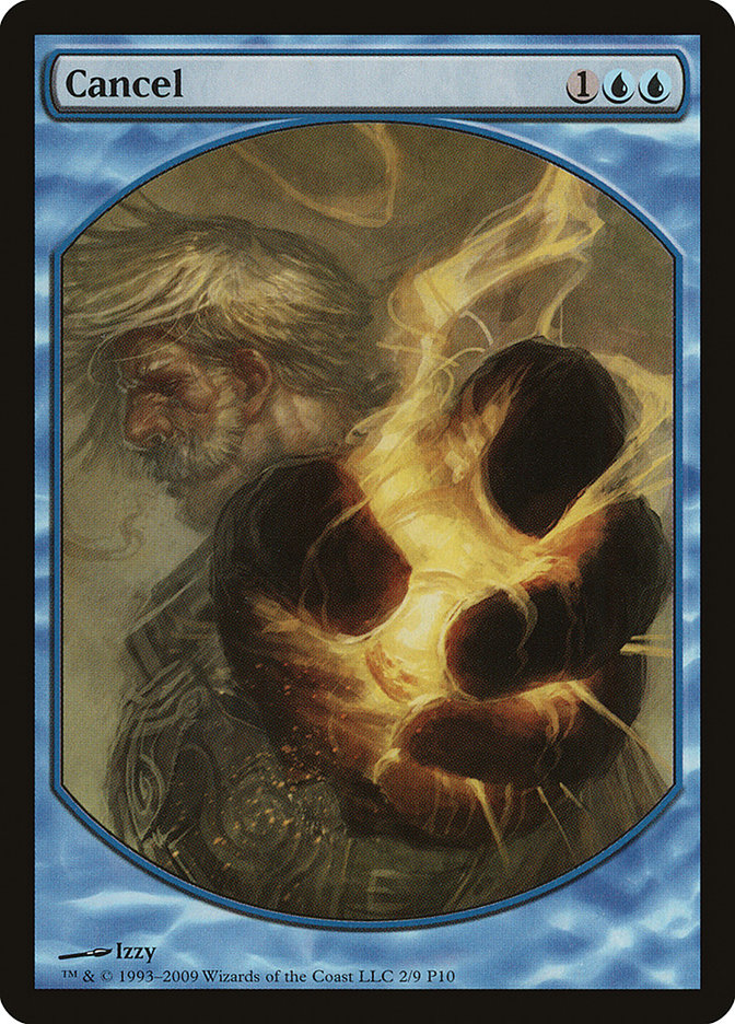 Cancel [Magic Player Rewards 2010] | GrognardGamesBatavia