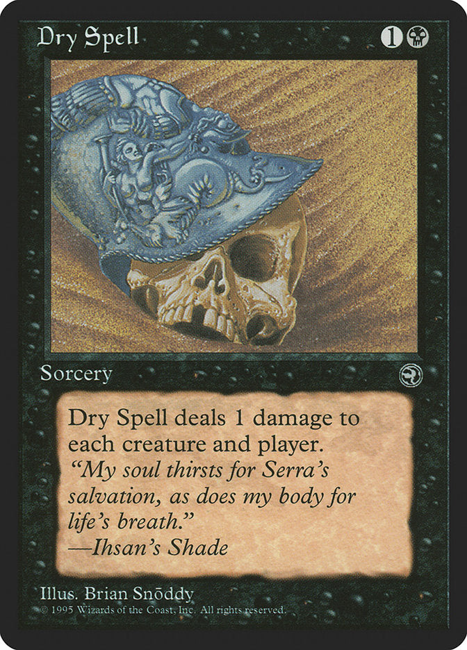 Dry Spell (Ihsan's Shade Flavor Text) [Homelands] | GrognardGamesBatavia