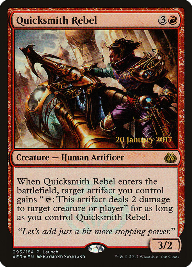 Quicksmith Rebel (Launch) [Aether Revolt Promos] | GrognardGamesBatavia