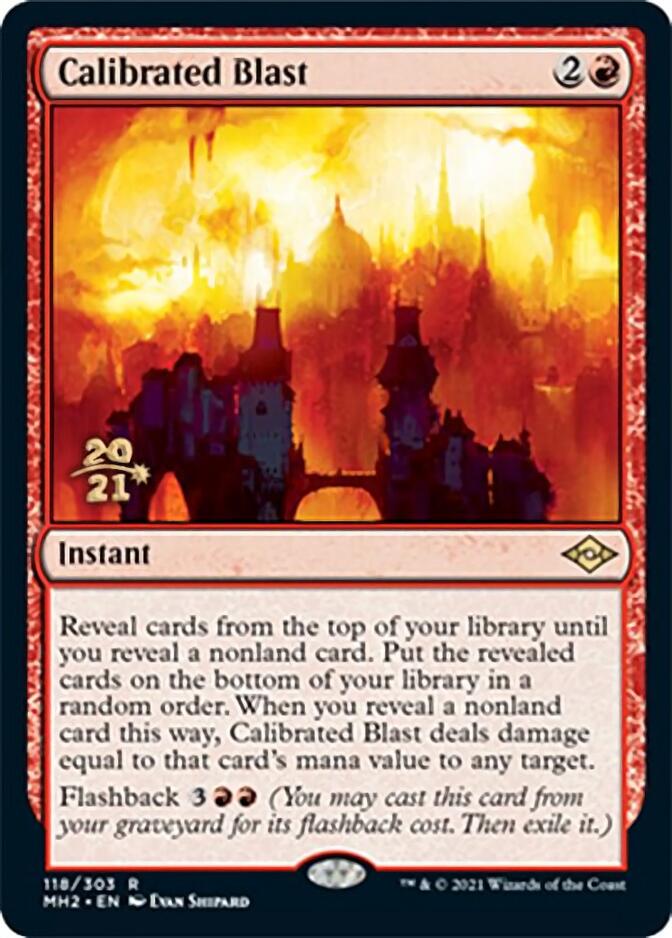 Calibrated Blast [Modern Horizons 2 Prerelease Promos] | GrognardGamesBatavia