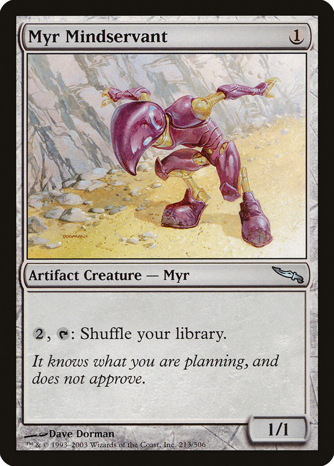 Myr Mindservant [Mirrodin] | GrognardGamesBatavia