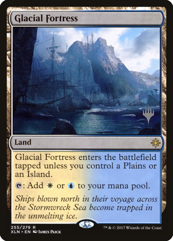 Glacial Fortress (Promo Pack) [Ixalan Promos] | GrognardGamesBatavia