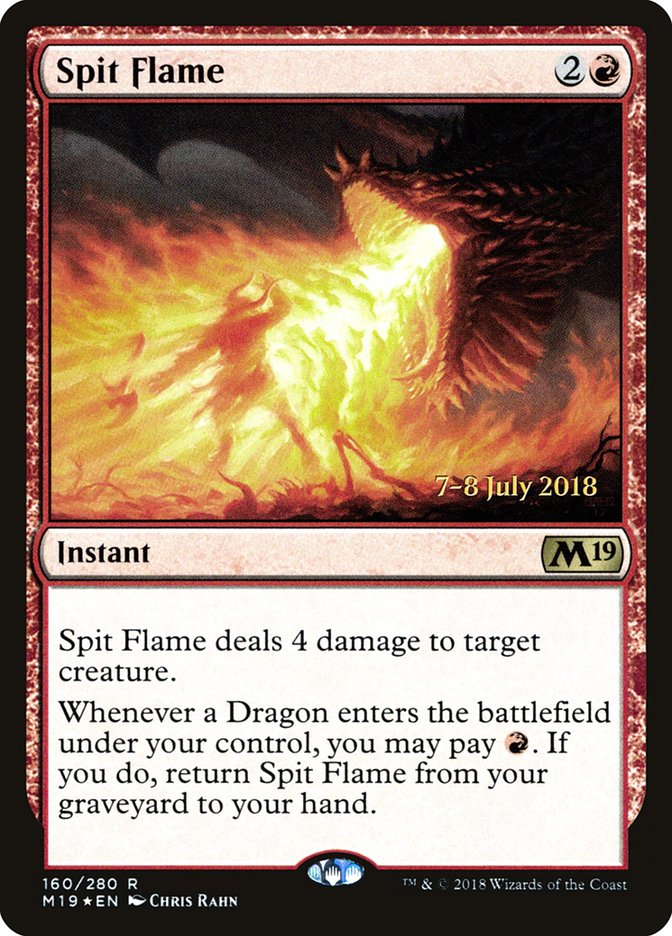 Spit Flame [Core Set 2019 Prerelease Promos] | GrognardGamesBatavia