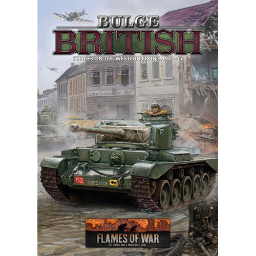 Flames of War FW272 WW2: Bulge - British | GrognardGamesBatavia