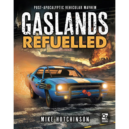 Gaslands Refueled: Post-Apocalyptic Vehicular Combat | GrognardGamesBatavia