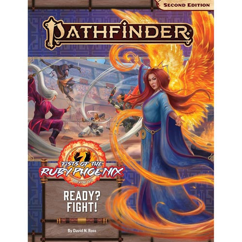 Pathfinder RPG: Adventure Path - Fists of the Ruby Phoenix Part 2 Ready? Fight! | GrognardGamesBatavia