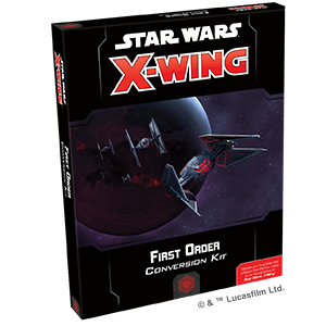 Star Wars X-Wing First Order Conversion Kit | GrognardGamesBatavia