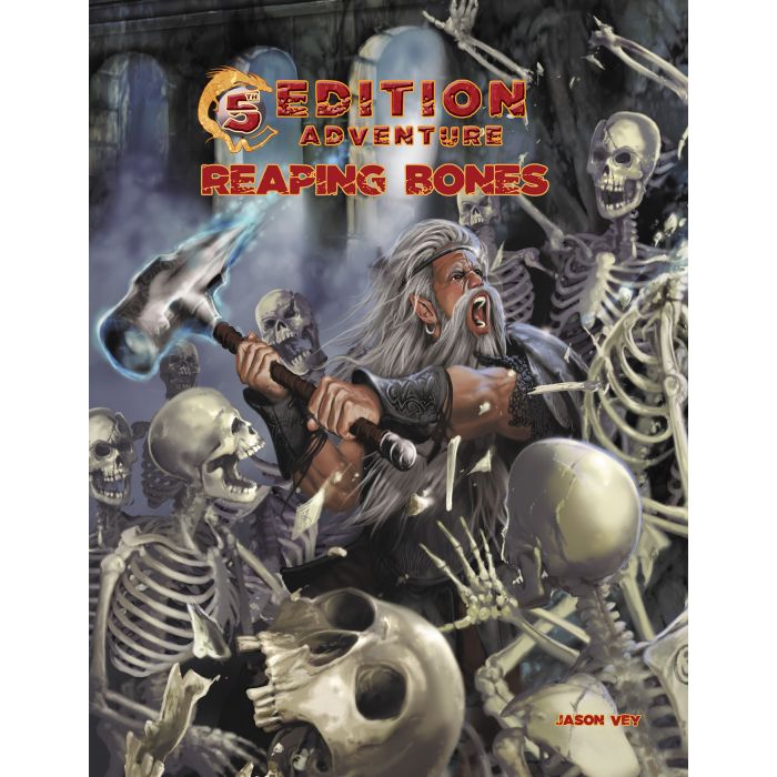 5th Edition Adventure: Reaping Bones | GrognardGamesBatavia